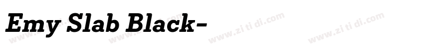 Emy Slab Black字体转换